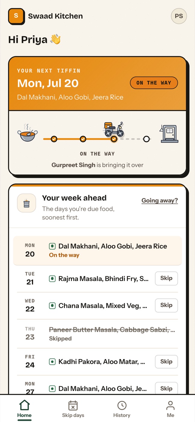 The white-label customer portal on a phone: next tiffin, delivery on the way, and the week ahead with skip buttons.